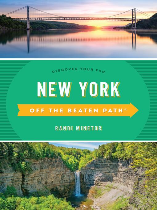 Title details for New York Off the Beaten Path by Randi Minetor - Available